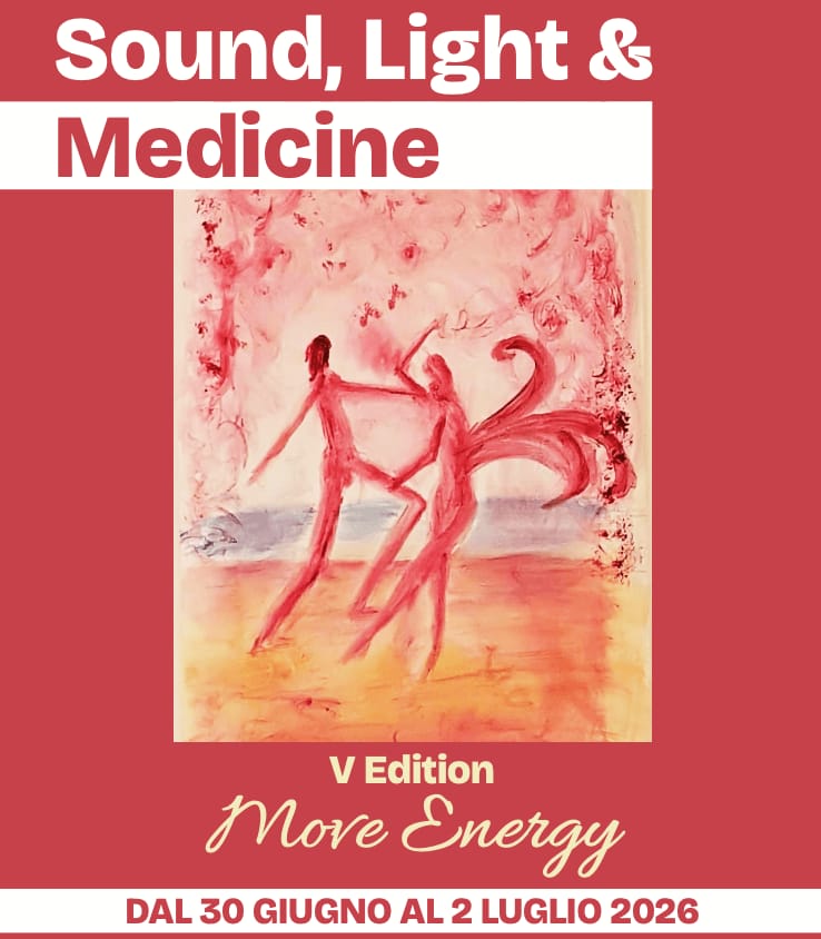 Locandina Sound, Light & Medicine V Edition — Move Energy, Napoli 30 giugno – 2 luglio 2026